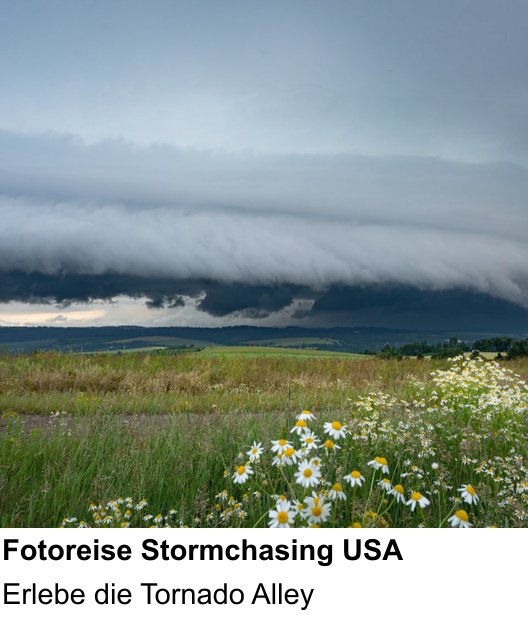 Kreativer Fotoworkshop: Fotoreise Stormchasing USA – Erlebe die Tornado Alley