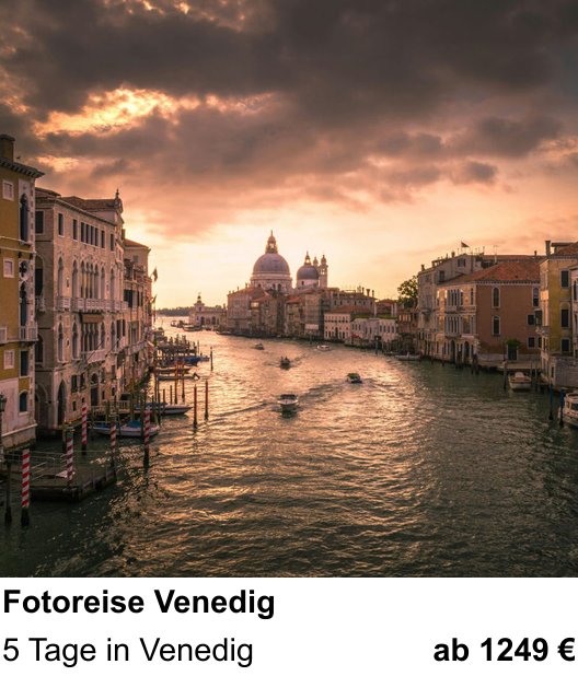 Kreativer Fotoworkshop: Fotoreise Venedig – 5 Tage in Venedig