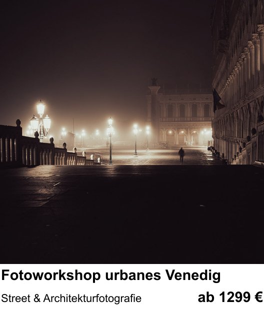 Kreativer Fotoworkshop: Fotoworkshop urbanes Venedig – Street & Architekturfotografie