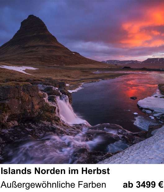 Kreativer Fotoworkshop: Islands Norden im Herbst – Außergewöhnliche Farben
