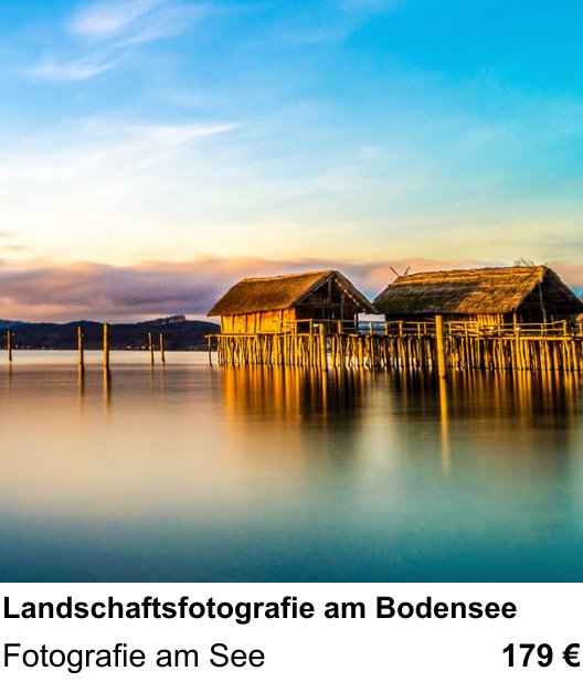 Kreativer Fotoworkshop: Landschaftsfotografie am Bodensee – Fotografie am See