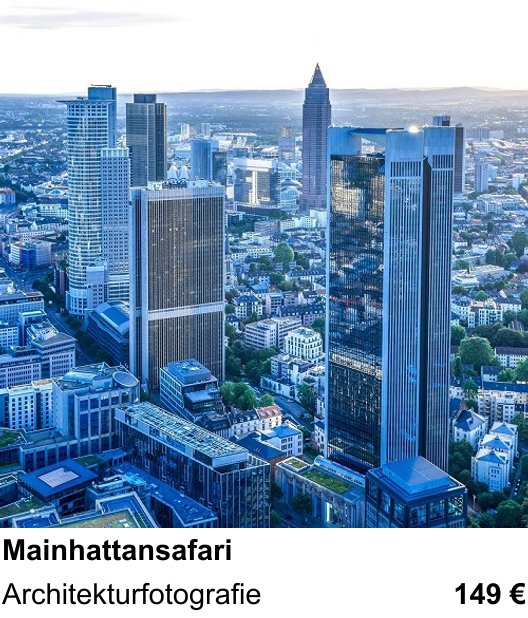 Kreativer Fotoworkshop: Mainhattansafari – Architekturfotografie